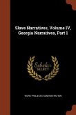 Slave Narratives, Volume IV, Georgia Narratives, Part 1