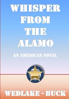 Whisper From The Alamo - Wedlake-Buck