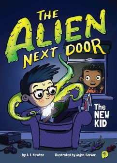 Cover The Alien Next Door 1: The New Kid