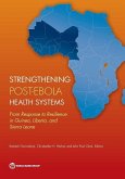 Strengthening Post-Ebola Health Systems