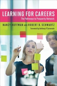 Learning for Careers - Hoffman, Nancy; Schwartz, Robert B