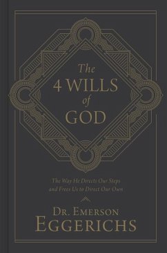 The 4 Wills of God - Eggerichs, Emerson