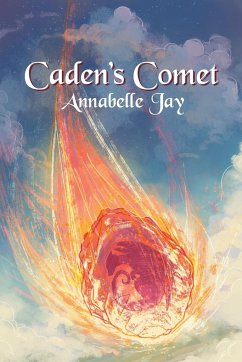 Caden's Comet - Jay, Annabelle