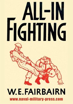 ALL-IN FIGHTING - Fairbairn, W E