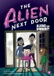 The Alien Next Door 2: Aliens for... - Bild 1