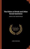 The Ethics of Drink and Other Social Questions: Joints In Our Social Armour