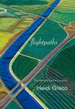 Flightpaths: The Lost Journals of Amelia Earhart - Greco, Heidi