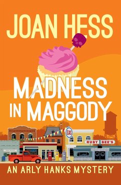 Madness in Maggody - Hess, Joan