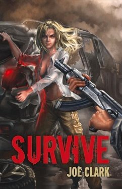 Survive: Volume 1 - Clark, Joe