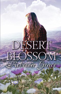 Desert Blossom - Grace, Rebecca