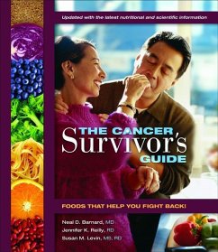 Cancer Survivor's Guide - Barnard, Neal D; Reilly, Jennifer K; Levin, Susan
