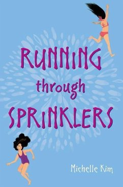 Running Through Sprinklers - Kim, Michelle