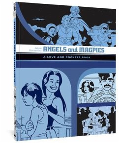 Angels and Magpies: A Love and Rockets Book - Hernandez, Jaime