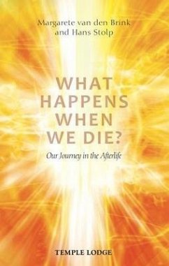 What Happens When We Die? - Brink, Margarete van den; Stolp, Hans