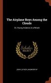 The Airplane Boys Among the Clouds