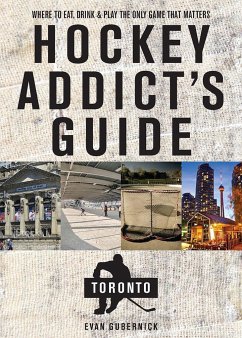 Hockey Addict's Guide Toronto - Gubernick, Evan