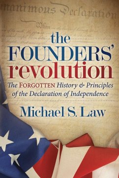 The Founders' Revolution - Law, Michael S.