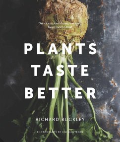 Plants Taste Better - Buckley, Richard