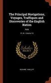 The Principal Navigations, Voyages, Traffiques and Discoveries of the English Nation: Asia; Volume 10; Pt. III