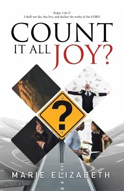 Count It All Joy? - Marie Elizabeth