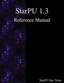 StarPU 1.3 Reference Manual