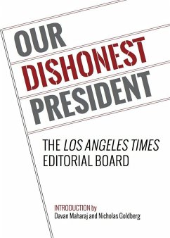 Our Dishonest President - Los Angeles Times Editorial Board, The
