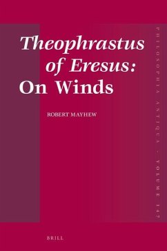 Theophrastus of Eresus: On Winds - Mayhew, Robert