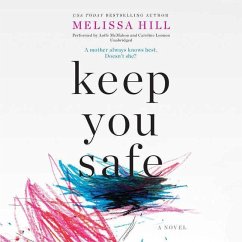 Keep You Safe - Hill, Melissa