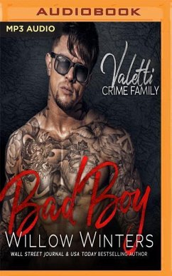 Bad Boy: A Bad Boy Mafia Romance - Winters, Willow