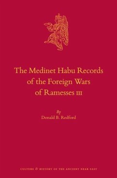 The Medinet Habu Records of the Foreign Wars of Ramesses III - Redford, Donald Bruce