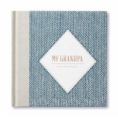 My Grandpa -- In His Own Words -- A Keepsake Interview Book - Hathaway, Miriam