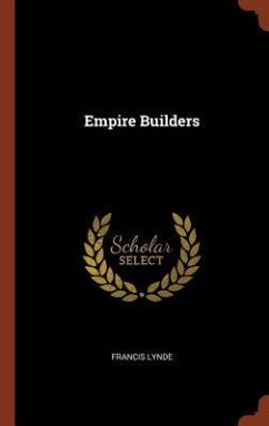 Empire Builders - Lynde, Francis
