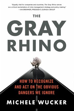 The Gray Rhino - Wucker, Michele