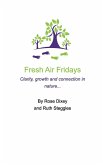 Fresh Air Fridays Simple life changing ideas