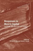 Responses to Marx's Capital: From Rudolf Hilferding to Isaak Illich Rubin