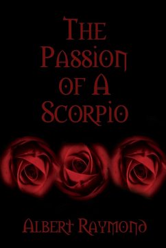 The Passion of A Scorpio - Raymond, Albert