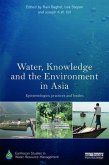 Water, Knowledge and the Environment in Asia