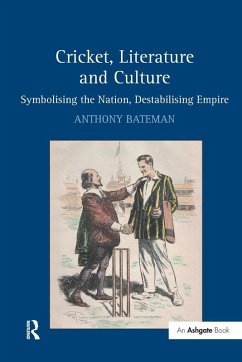 Cricket, Literature and Culture - Bateman, Anthony