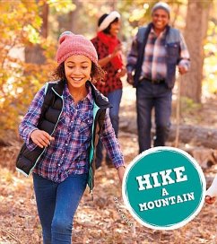 Hike a Mountain - Kelley, K. C.