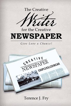 The Creative Writer for the Creative Newspaper