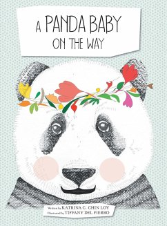 A Panda Baby on the Way - Chin Loy, Katrina C.