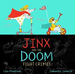 Jinx and the Doom Fight Crime! - Mantchev, Lisa