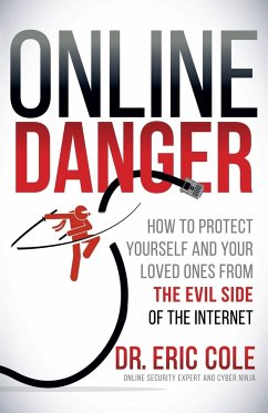 Online Danger - Cole, Eric