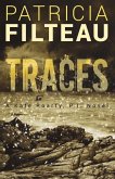 Traces: A Kate Roarty, P.I. Novel Volume 2