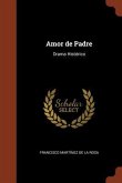 Amor de Padre: Drama Histórico