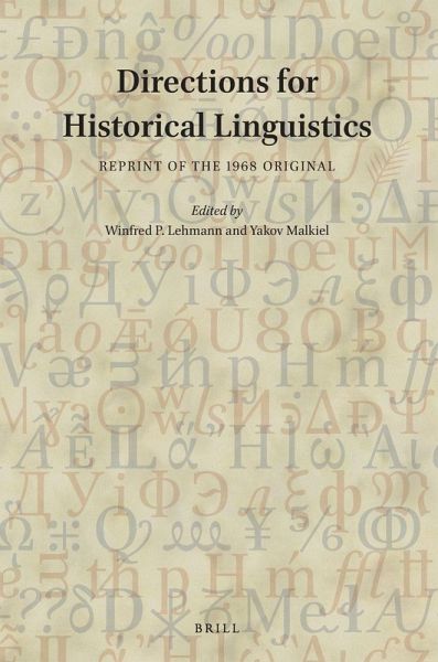 Directions for Historical Linguistics Directions for Historical Linguistics