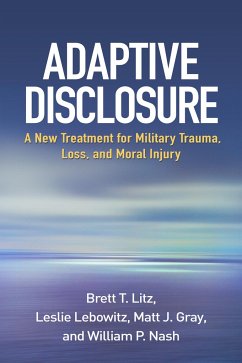 Adaptive Disclosure - Litz, Brett T.; Lebowitz, Leslie; Gray, Matt J.