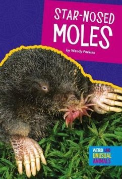 Star-Nosed Moles - Perkins, Wendy