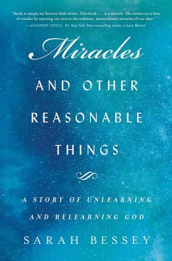 Miracles and Other Reasonable Things - Bessey, Sarah