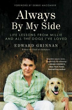 Always by My Side: Life Lessons from Millie and All the Dogs I've Loved - Grinnan, Edward